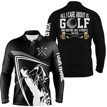 Load image into Gallery viewer, Funny black Mens golf polo shirt custom all I care about is golf and maybe 3 people & beer golf shirt NQS5450