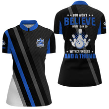 Load image into Gallery viewer, Blue & black Women bowling shirts Custom you won't believe what I can do with 2 fingers and a thumb NQS8523
