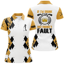 Load image into Gallery viewer, If I'm Drunk It's My Golf Friends' Fault Beer Womens Polo Shirts Argyle Golf Shirts For Women LDT0526