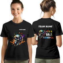 Load image into Gallery viewer, It's A Ball Control Funny Colorful Skull Billiard T-Shirts Custom 8 Ball Pool Shirt For Team Player TDM3919