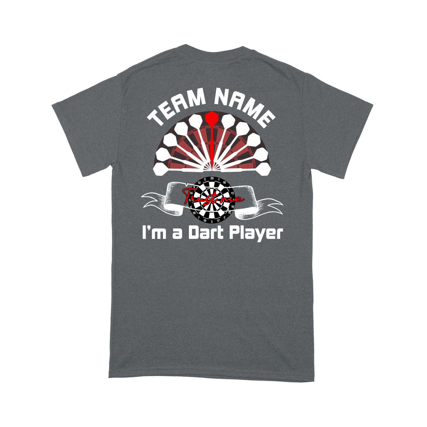 Trust Me I'M A Dart Player Custom Funny Darts Shirt For Men-Women, Darts For Gift NYN0128