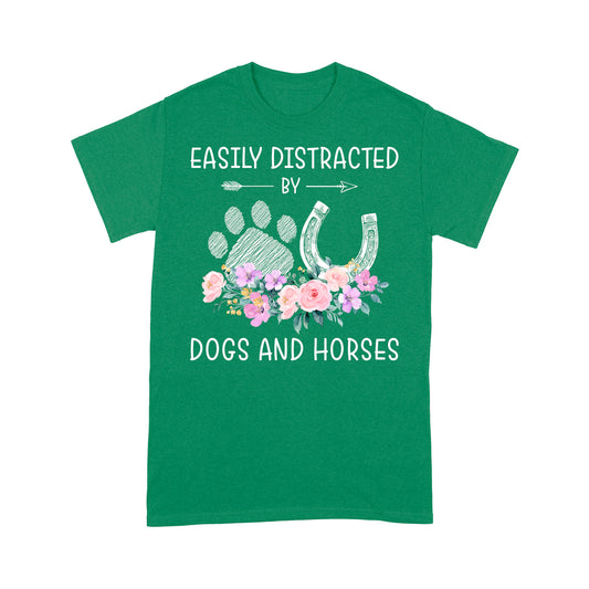Easily Distracted By Dogs And Horses D06 NQS3122 T-Shirt