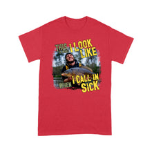 Load image into Gallery viewer, Funny Fishing Shirt Customize Photo "This is what I look like when I call in Sick" FSD2427D03