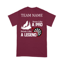 Load image into Gallery viewer, Score Like A Pro Drink Like A Legend Dart T-Shirt, Custom Team Shirt, Darts For Gift NYN0121