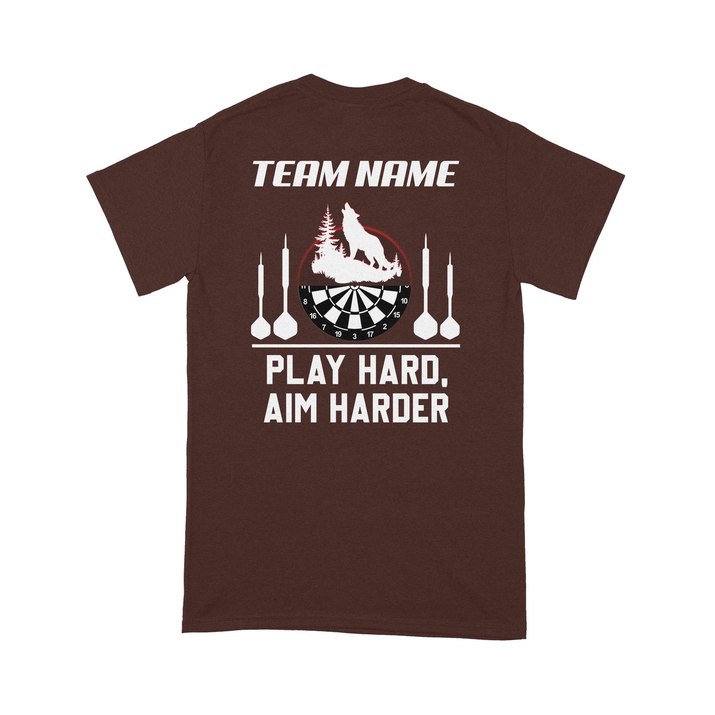 Play Hard Aim Harder Wolf Dart T-Shirt, Custom Darts Team Shirt, Darts For Gift NYN0119