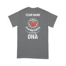 Load image into Gallery viewer, Darts - It's Is In My DNA Custom Darts Funny Shirt For Men-Women, Darts For Gift NYN0159