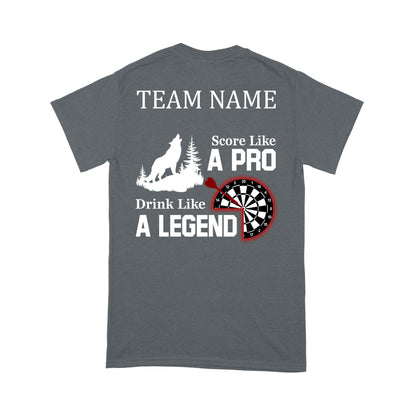 Score Like A Pro Drink Like A Legend Dart T-Shirt, Custom Team Shirt, Darts For Gift NYN0121