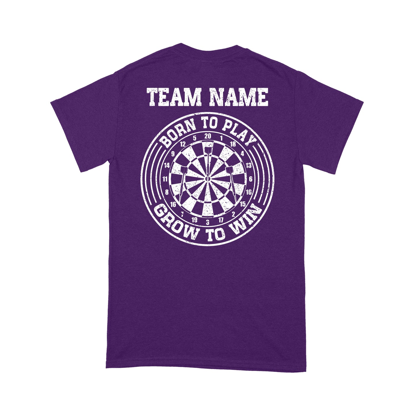 Born To Play Grow To Win Custom Dart Team Shirts For Men And Women, Darts Gift NYN0171