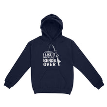 Load image into Gallery viewer, I like it when she bends over fishing Hoodie