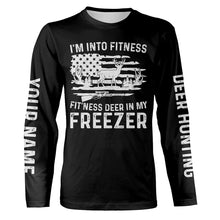 Load image into Gallery viewer, I&#39;m into fitness deer in my freezer shirt for deer hunter in deer hunting season A50