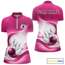 Load image into Gallery viewer, Custom Bowling Tournament Quarter-Zip Shirts For Women, Bowling League Team Shirt | Pink IPHW11374