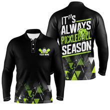 Load image into Gallery viewer, &quot;It&#39;S Always Pickleball Season&quot; Men&#39;S Pickleball Outfits Custom Pickleball Team Uniform | Green IPHW6915