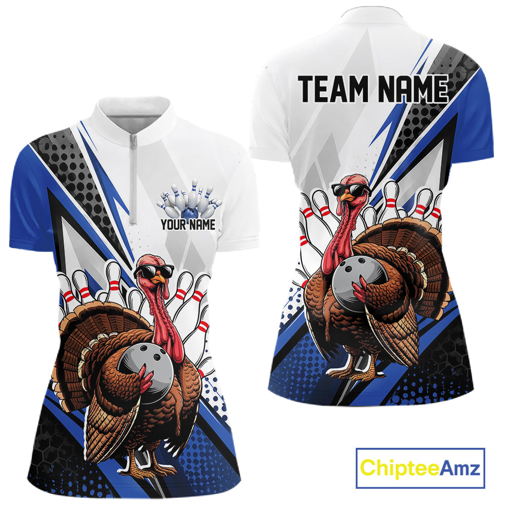 Custom Blue Funny Turkey Thanksgiving Bowling Women Quarter-Zip Bowling League Shirt IPHW12805