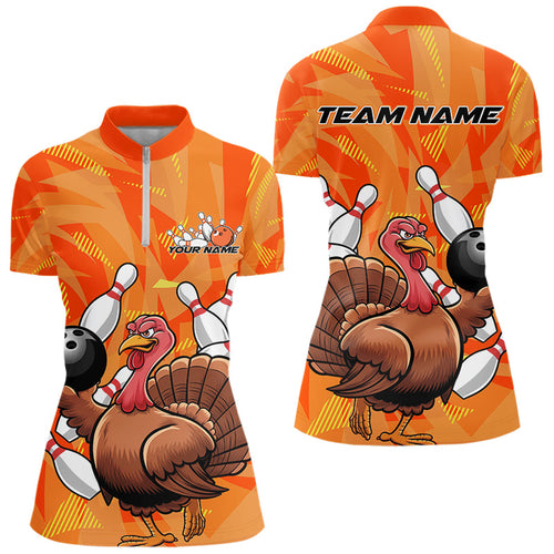 Custom Funny Thanksgiving Turkey Bowling Women Quarter-Zip Shirts, Bowling League Shirt IPHW9769