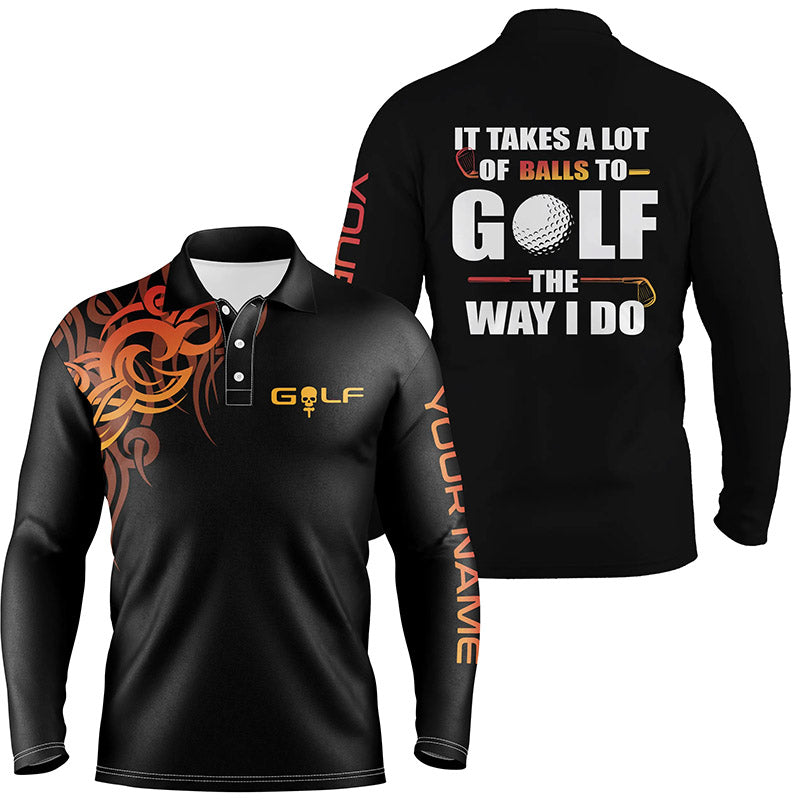 Funny Black orange Men golf polo shirts custom It takes a lot of balls to golf the way I do golf gifts NQS5710