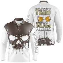 Load image into Gallery viewer, Funny golf beer skull Mens golf polo shirt custom name my drinking team has a golfing problem NQS5453