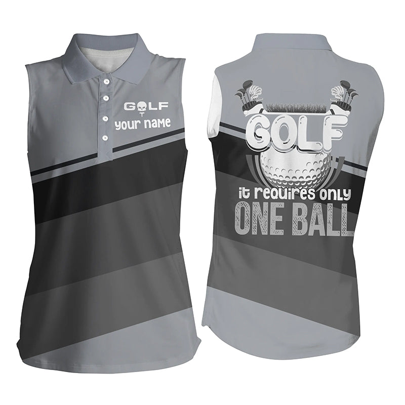 Womens sleeveless polo shirt custom Golf it requires only one ball womens golf shirts | Gray NQS5842