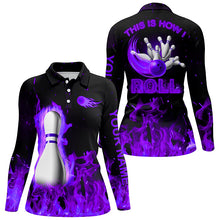 Load image into Gallery viewer, Custom bowling Polo, Quarter zip shirts for women This is how I roll purple flame bowling Team jerseys NQS8200