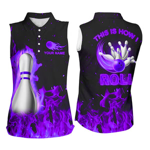 Custom bowling sleeveless Polo shirts for women This is how I roll purple flame bowling Team jerseys NQS8200