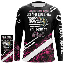 Load image into Gallery viewer, Move over boys let this girl show you how to fish Bass fishing pink camo custom name fishing shirts NQS4294