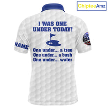 Load image into Gallery viewer, Funny Mens golf polo shirts Blue and white custom I was one under today, under a tree, bush, water NQS11636