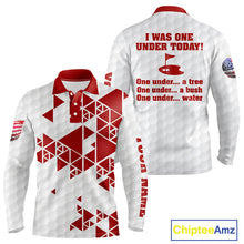Load image into Gallery viewer, Funny Mens golf polo shirts Red and white custom I was one under today, under a tree, bush, water NQS11637