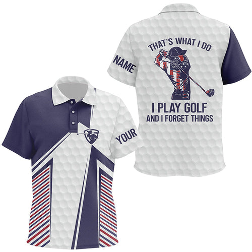 Red, white and blue Kid golf polos shirt custom That's what I do, I play golf and I forget things NQS7462