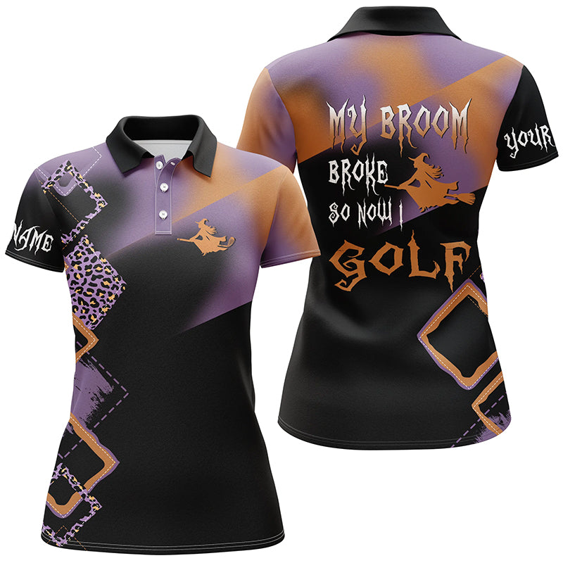 Funny black leopard Halloween golf shirt custom women golf polo shirt My broom broke so now I golf NQS6170