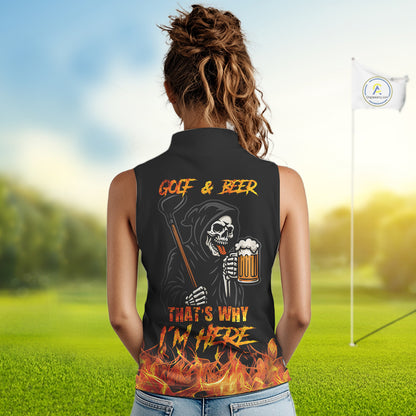 Funny Skull Reaper Lightning Flame Women Sleeveless Polo Shirt custom Golf & Beer That's why I'm here NQS10932