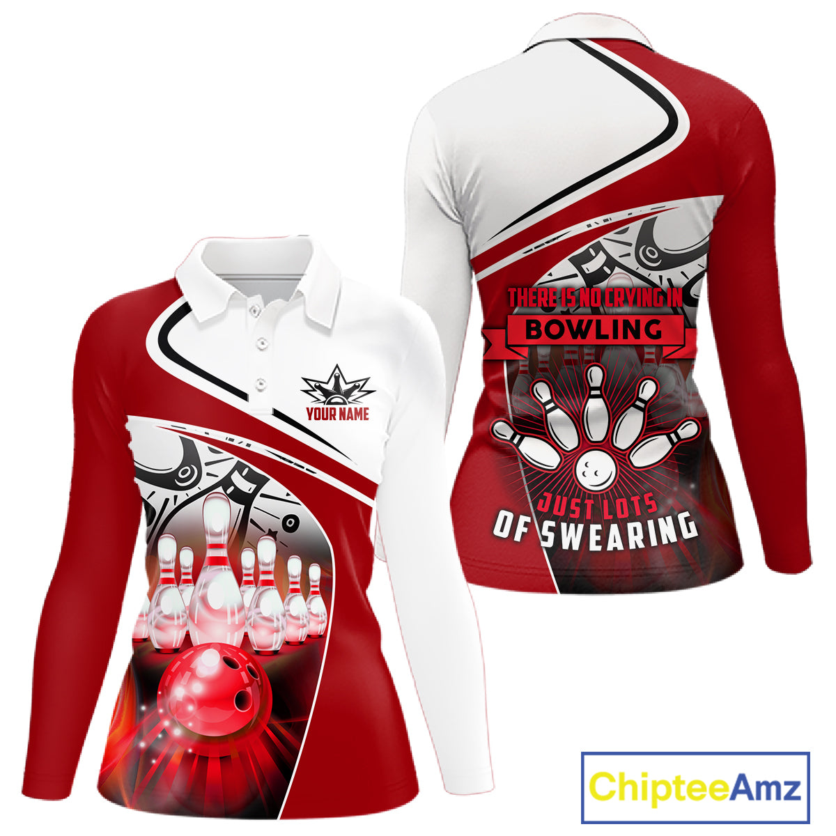 Funny Bowling Shirts For Women custom name There is no crying in bowling just lots of swearing NQS11349