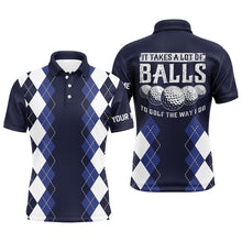 Load image into Gallery viewer, Men golf polo shirts custom it takes a lot of balls to golf the way I do argyle pattern | Navy NQS6092
