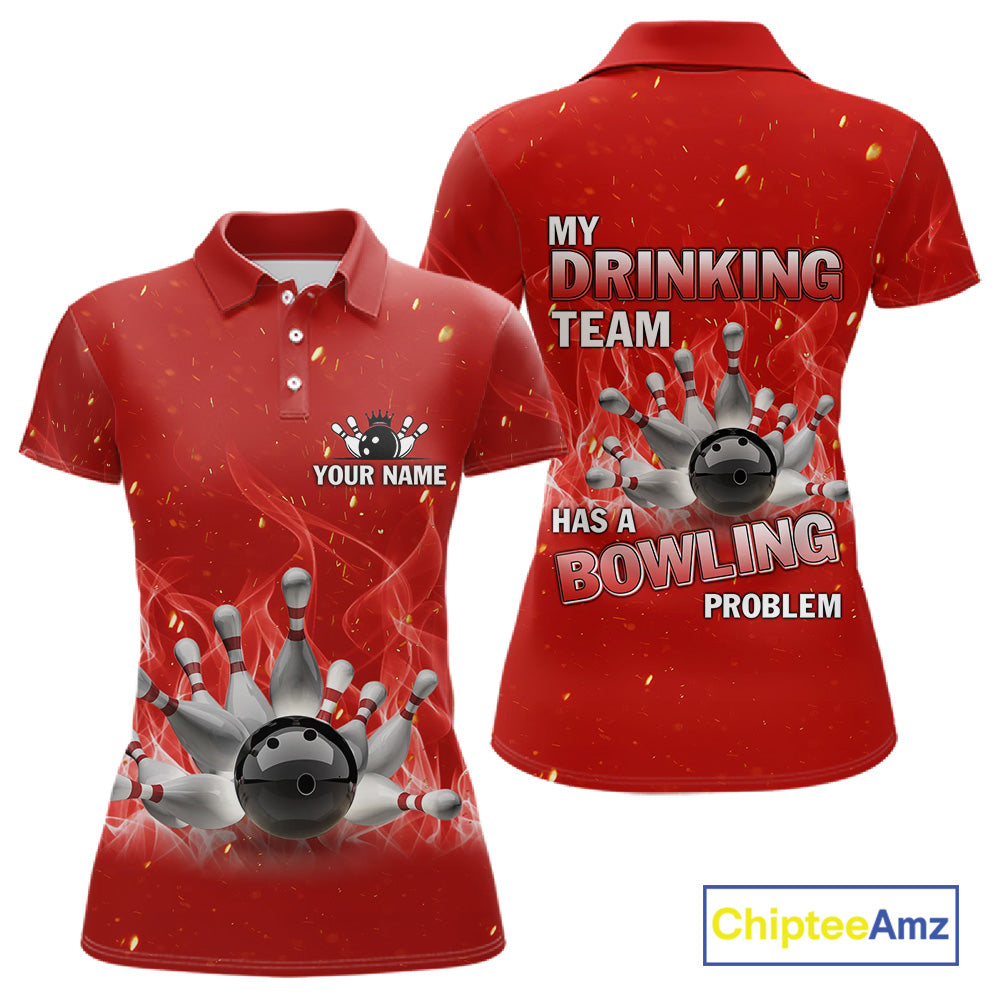 Personalized Red Flame Funny Bowling shirts for Women My drinking team has a bowling problem NQS11615