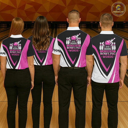 Custom Funny Bowling shirts for men I'm not swearing, I'm using my bowling words Pink bowl shirts NQS11547