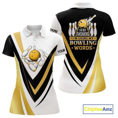 Custom Funny Bowling shirts for Women I'm not swearing, I'm using my bowling words Gold bowl shirts NQS11548