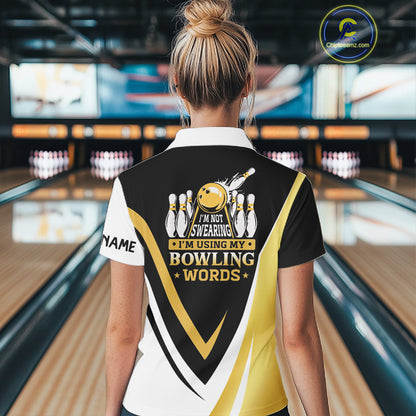 Custom Funny Bowling shirts for Women I'm not swearing, I'm using my bowling words Gold bowl shirts NQS11548