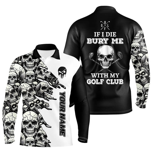 Black and White Skull pattern Men golf polo shirts custom If I die bury me with my golf clubs NQS8366