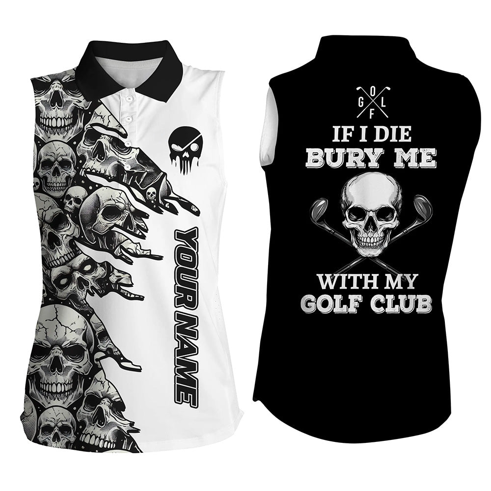 Black White Skull pattern Women sleeveless golf polo shirt custom If I die bury me with my golf clubs NQS8366