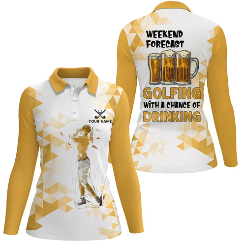 Funny Golf and beer Women golf polo shirt custom Weekend forecast golfing with a chance of drinking NQS8834