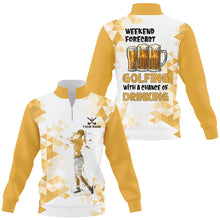 Load image into Gallery viewer, Golf beer sweater Quarter zip golf sweatshirt custom Weekend forecast golfing with chance of drinking NQS8834