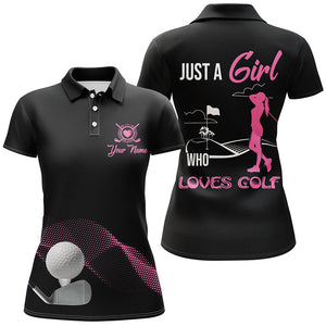 Funny Pink and Black Women golf polo shirts custom ladies golf tops Just a girl who loves golf NQS8387