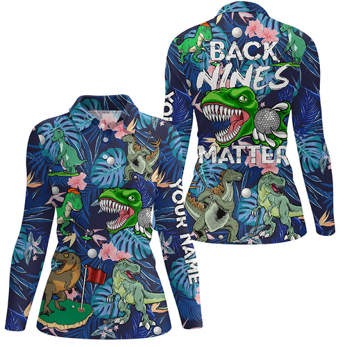 Funny Women golf polo shirt custom blue tropical flower Dinosaur pattern golf shirts back nines matter NQS6058