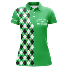 Load image into Gallery viewer, Funny Womens golf polos shirt green argyle pattern custom your hole is my goal, golfing gifts NQS7461