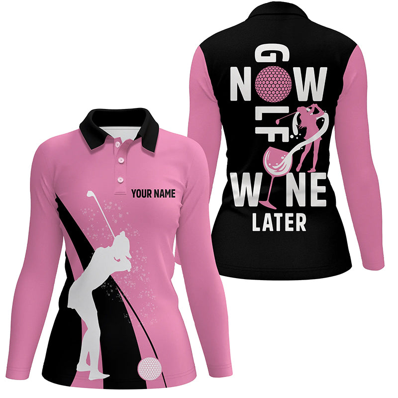 Funny black and pink golf shirts for women custom golf now wine later women golf tops NQS8065