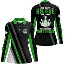 Load image into Gallery viewer, Green &amp; black Women bowling shirts Custom you won&#39;t believe what I can do with 2 fingers and a thumb NQS8524