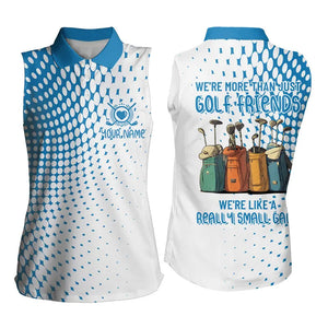 Blue Women Sleeveless Polo Shirt custom we're more than just golf friends we like a really small gang NQS9250