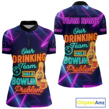 Load image into Gallery viewer, Our Drinking Team has a bowling problem Custom colorful neon funny bowling and beer shirts for Women NQS11126