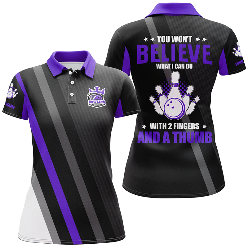 Purple & black Women bowling shirts Custom you won't believe what I can do with 2 fingers and a thumb NQS8839