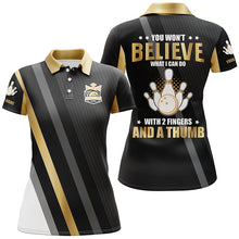 Load image into Gallery viewer, Gold &amp; black Women bowling shirts Custom you won&#39;t believe what I can do with 2 fingers and a thumb NQS8840