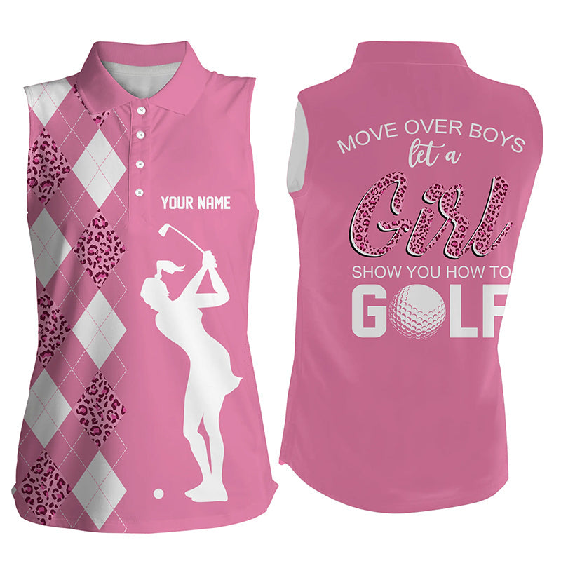 Pink leopard argyle Womens sleeveless polo shirts Custom Move over boy let a girl show you how to golf NQS7737