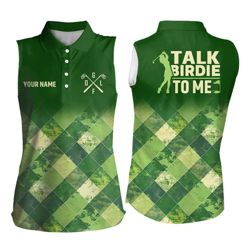 Funny Womens sleeveless golf shirt custom green argyle pattern golf shirt for ladies talk birdie to me NQS7374